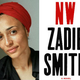 Zadie Smith (Dominique Nabokov); Penguin Press